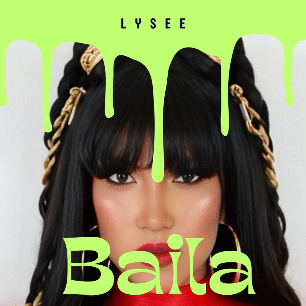 Lysee estrena su nuevo sencillo “Baila”, una explosión de ritmo y frescura