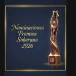 Estas son las nominaciones de ACROARTE  aPremios Soberano 2026